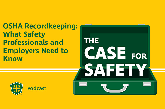 Case for Safety Podcast OSHA Recordkeeping Graphic